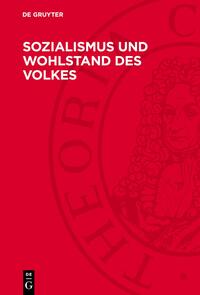 Sozialismus und Wohlstand des Volkes