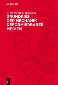 Grundriß der Mechanik deformierbarer Medien