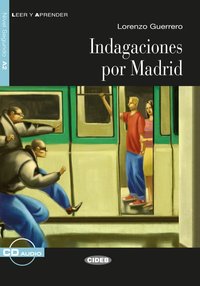 Indagaciones por Madrid