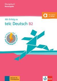Mit Erfolg zu telc Deutsch B2 – Übungsbuch