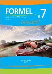 Formel Plus 7R. Ausgabe Bayern Mittelschule