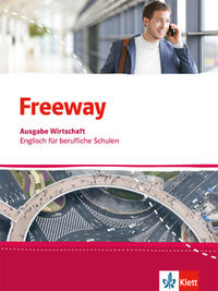 Freeway Wirtschaft. Englisch für berufliche Schulen