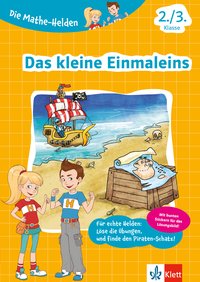 Klett Die Mathe-Helden: Das kleine Einmaleins 2./3. Klasse