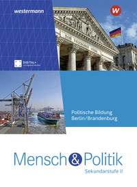 Mensch und Politik SII - Ausgabe 2025 für Berlin und Brandenburg