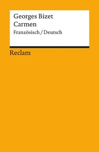 Carmen. Französisch/Deutsch