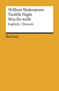 Twelfth Night / Was ihr wollt. Englisch/Deutsch