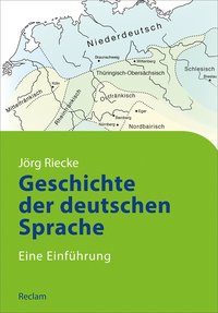 Geschichte der deutschen Sprache. Eine Einführung