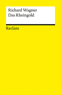 Der Ring des Nibelungen. Vorabend: Das Rheingold