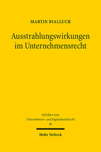 Ausstrahlungswirkungen im Unternehmensrecht