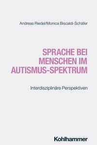 Sprache bei Menschen im Autismus-Spektrum