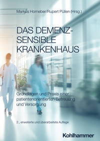 Das demenzsensible Krankenhaus