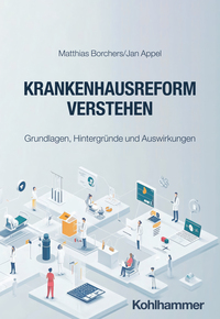 Krankenhausreform verstehen