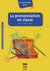 La Prononciation en classe