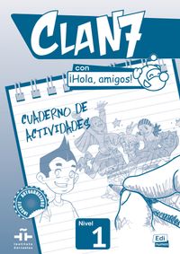 Clan 7 con ¡Hola, amigos! 1