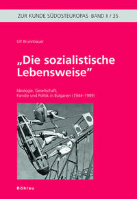 Die sozialistische Lebensweise