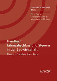 Handbuch Jahresabschluss und Steuern in der Bauwirtschaft