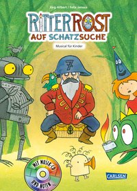 Ritter Rost 15: Ritter Rost auf Schatzsuche (Ritter Rost mit CD und zum Streamen, Bd. 15)