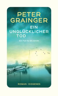 Ein unglücklicher Tod