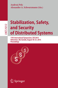 Stabilization, Safety, and Security of Distributed Systems