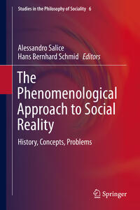 The Phenomenological Approach to Social Reality