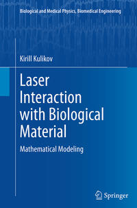 Laser Interaction with Biological Material