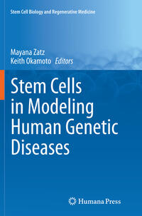 Stem Cells in Modeling Human Genetic Diseases