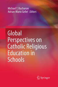 Global Perspectives on Catholic Religious Education in Schools
