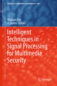 Intelligent Techniques in Signal Processing for Multimedia Security