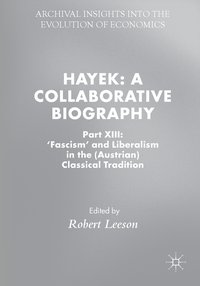 Hayek: A Collaborative Biography