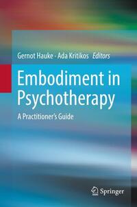Embodiment in Psychotherapy