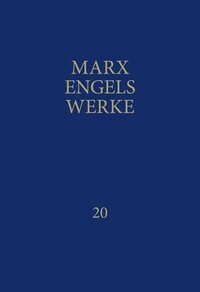 MEW / Marx-Engels-Werke Band 20