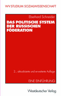 Das politische System der Russischen Föderation