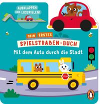Mein erstes Spielstraßen-Buch – Mit dem Auto durch die Stadt