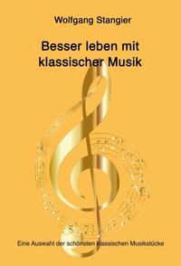 Besser leben mit klassischer Musik