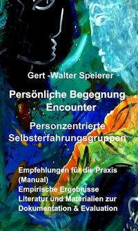 Persönliche Begegnung Encounter