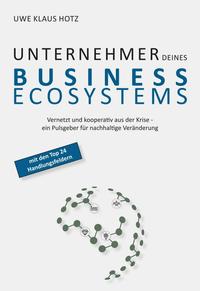 Unternehmer Deines Business Ecosystems