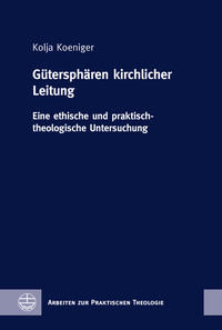 Gütersphären kirchlicher Leitung