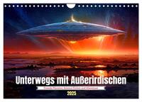 Unterwegs mit Außerirdischen (Wandkalender 2025 DIN A4 quer), CALVENDO Monatskalender