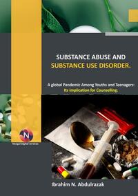 Substance Abuse and Substance Use Disorders.