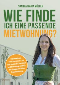 Wie finde ich eine passende Mietwohnung?