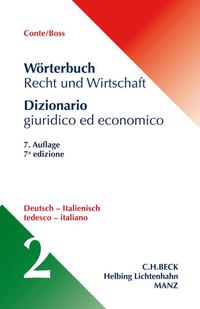 Wörterbuch Recht und Wirtschaft Band 2: Deutsch - Italienisch