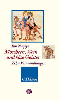 Neue Orientalische Bibliothek / Moscheen, Wein und böse Geister