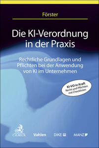 Die KI-Verordnung in der Praxis