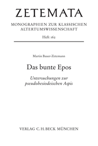 Zetemata / Das bunte Epos