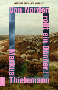 Von Norden rollt ein Donner