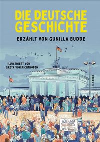 Die deutsche Geschichte