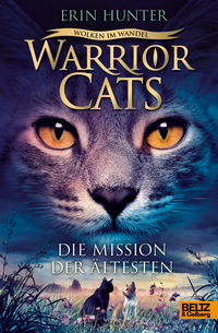 Warrior Cats. Wolken im Wandel. Die Mission der Ältesten