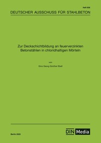 Zur Deckschichtbildung an feuerverzinkten Betonstählen in chloridhaltigen Mörteln