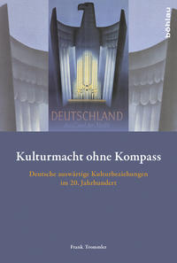 Kulturmacht ohne Kompass