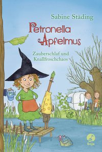 Petronella Apfelmus - Zauberschlaf und Knallfroschchaos (Band 2)